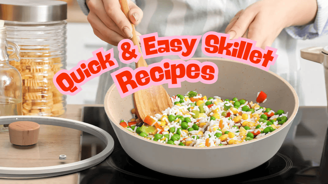 Easy 4th of July Skillet Recipes: Quick & Delicious for Last-Minute Hosts