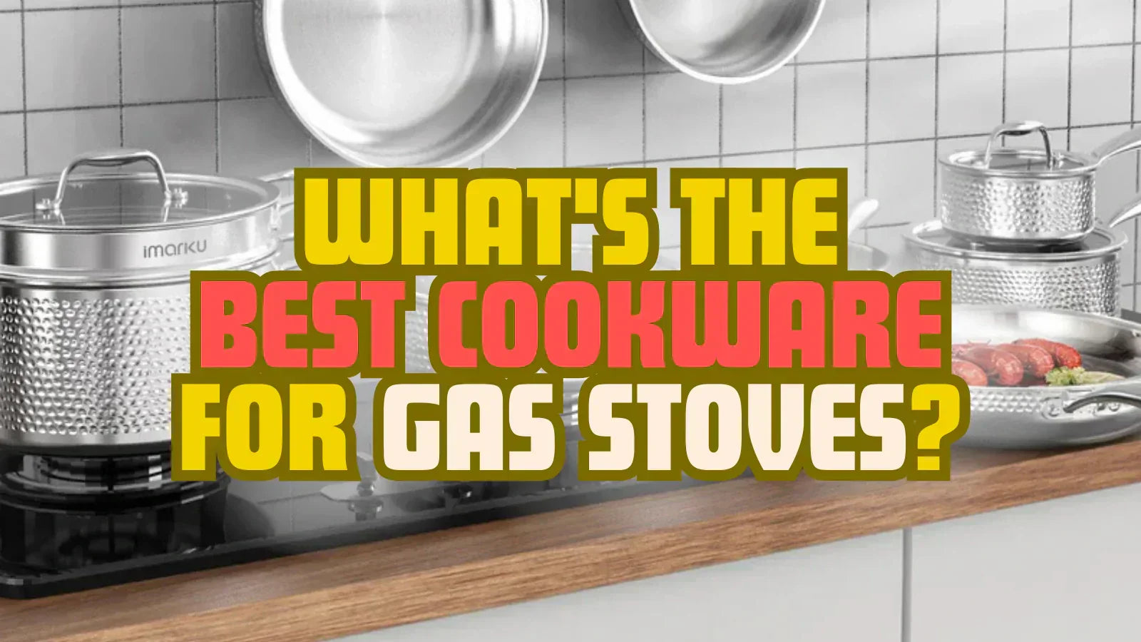 What's the Best Cookware for Gas Stoves
